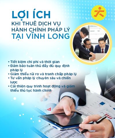 Lợi ích khi thuê dịch vụ hành chính pháp lý tại Vĩnh Long 