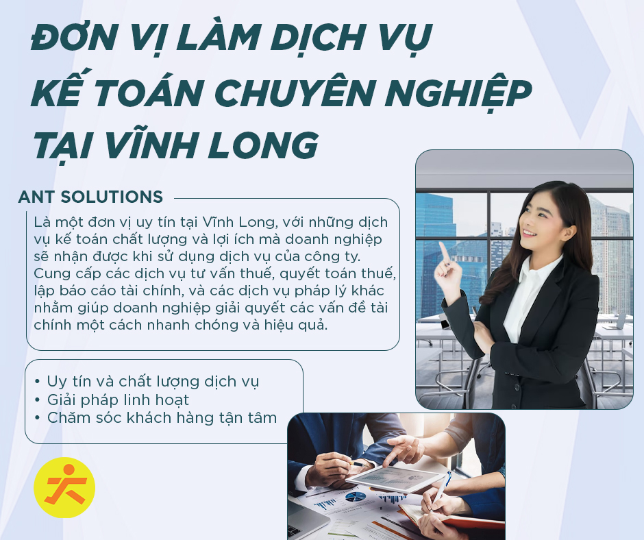 Đơn vị làm dịch vụ kế toán chuyên nghiệp tại Vĩnh Long 